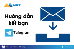 Hướng dẫn kết bạn trên Telegram đơn giản, nhanh chóng