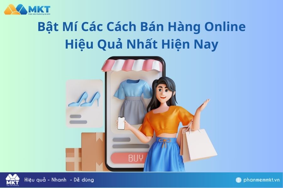 Các Cách Bán Hàng Online Hiệu Quả