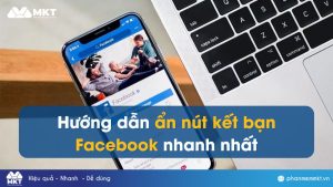 Tắt nút kết bạn Facebook - Ẩn nút kết bạn Facebook