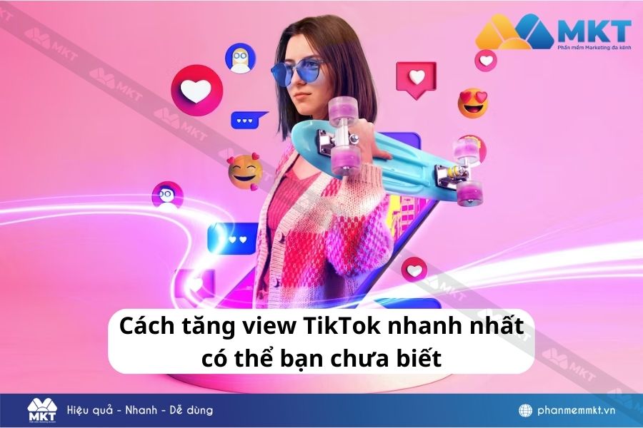 Cách tăng view TikTok nhanh nhất có thể bạn chưa biết