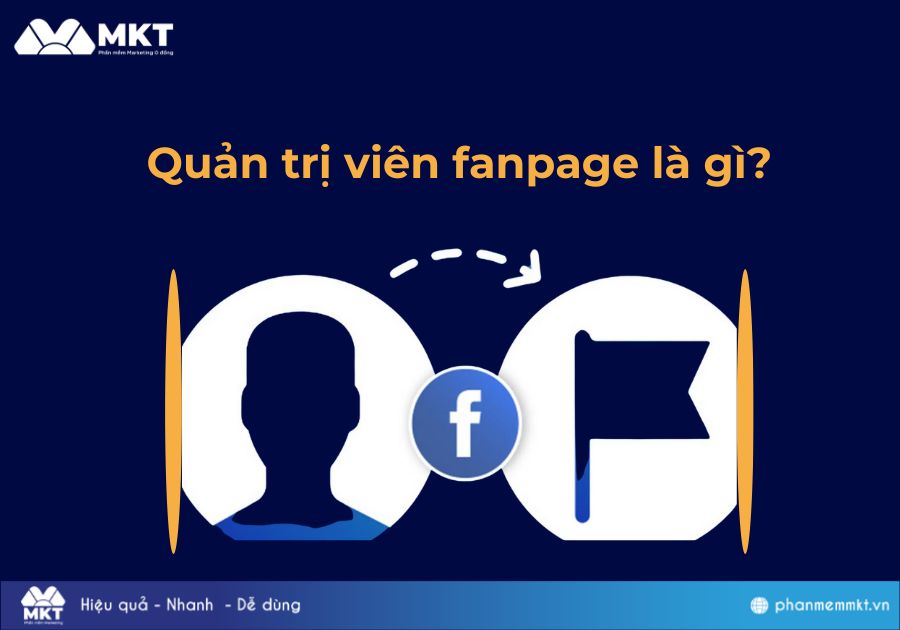 Quản trị viên fanpage là gì?