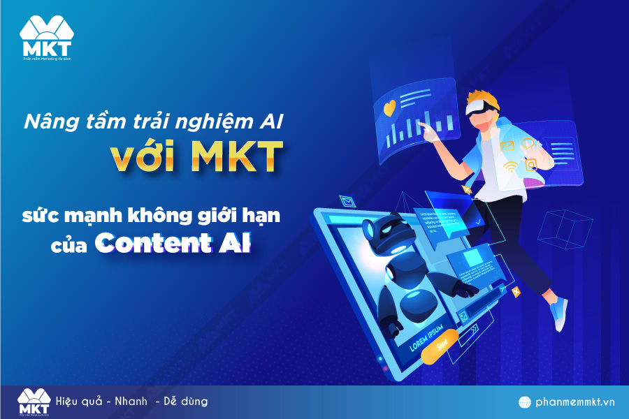 Nâng tầm trải nghiệm Ai với MKT