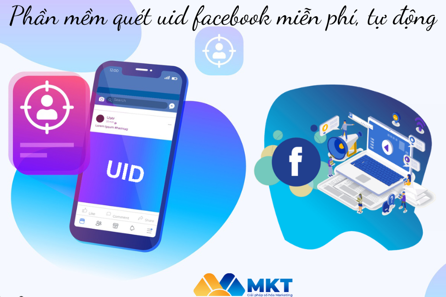 Phần mềm quét uid facebook miễn phí, tự động 2023