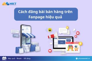 Cách đăng bài bán hàng trên Fanpage