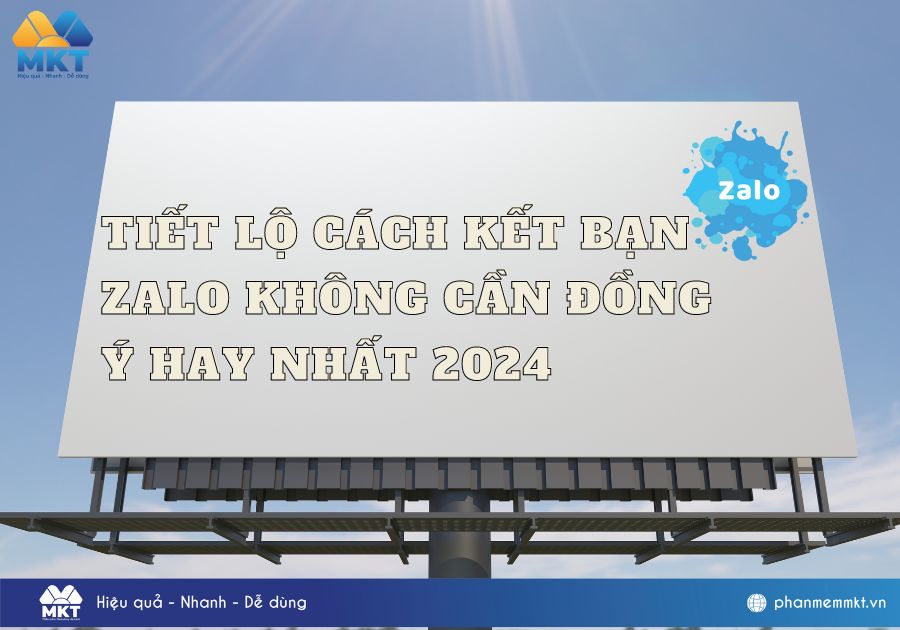 Tiết lộ cách kết bạn Zalo không cần đồng ý hay nhất 2024