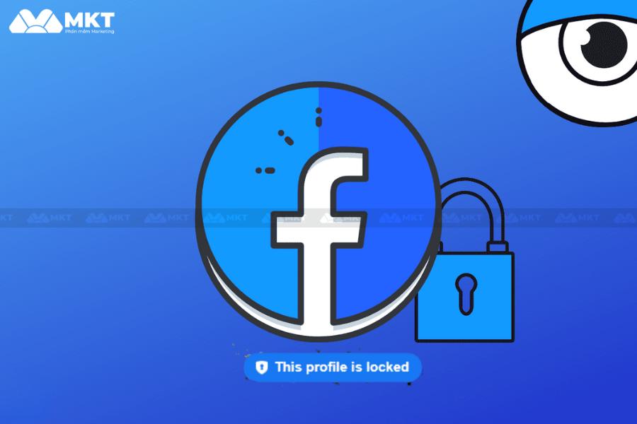 Khi nào cần khóa trang cá nhân Facebook Khi nào cần khóa trang cá nhân Facebook