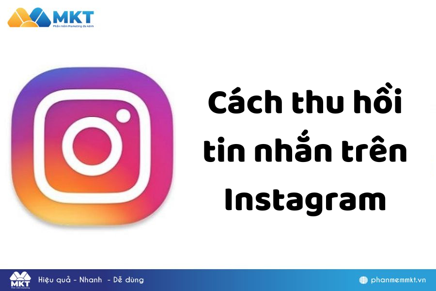 Cách thu hồi tin nhắn Instagram