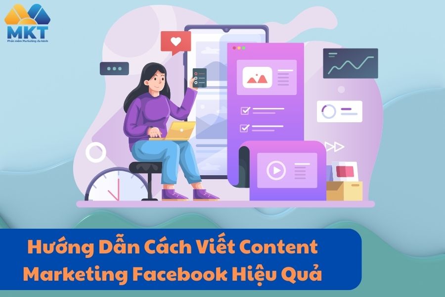 Cách viết content marketing Facebook hiệu quả