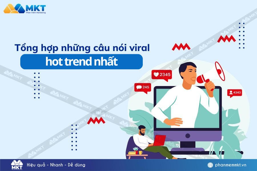 Tổng Hợp Những Câu Nói Hot Trend Nửa Đầu Năm 2024
