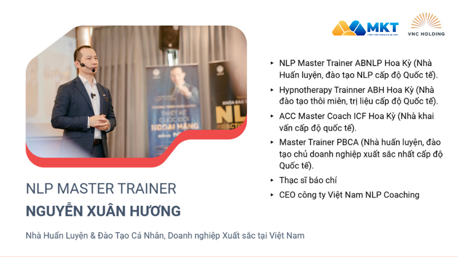 Thầy Nguyễn Xuân Hương, NLP Master Trainer - CEO Vietnam NLP Coaching Chương trình huấn luyện "Doanh nghiệp thực chiến"