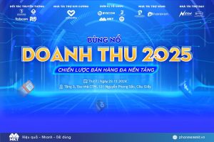 Sự kiện dành cho doanh nghiệp: “Bùng nổ doanh thu 2025 – Chiến lược bán hàng đa nền tảng”