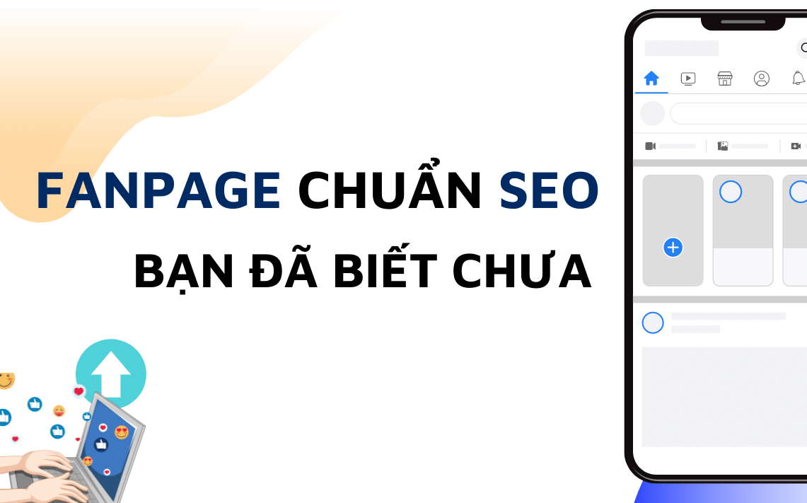 Hướng Dẫn Cách Tạo Page Facebook Chuẩn Seo Nhất 2024