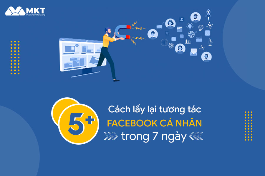 Top 5 Cách Lấy Lại Tương Tác Facebook Tốt Nhất Khi Bị Bóp Tương Tác