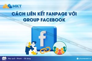 Cách liên kết fanpage với nhóm Facebook
