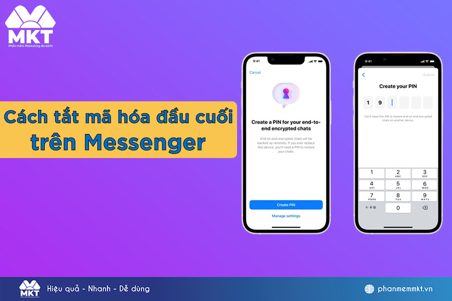 Hướng Dẫn Cách Tắt Mã Hóa Đầu Cuối Messenger Trong 3 Bước Đơn Giản