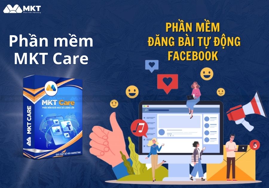 Sử dụng tool đăng bài MKT Care Mẹo bán hàng trên Facebook - Sử dụng phần mềm MKT Care