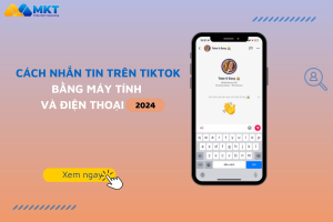 mở tính năng nhắn tin tiktok