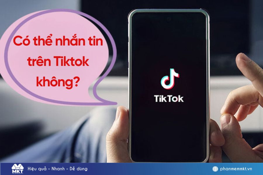Cách mở tính năng nhắn tin tiktok