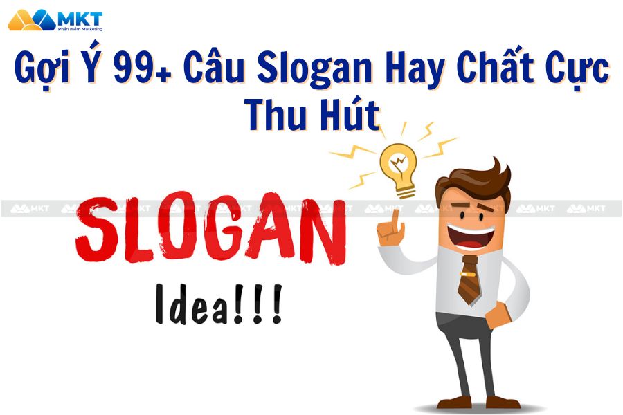 99 Câu Slogan Hay Để Thu Hút Khách Hàng