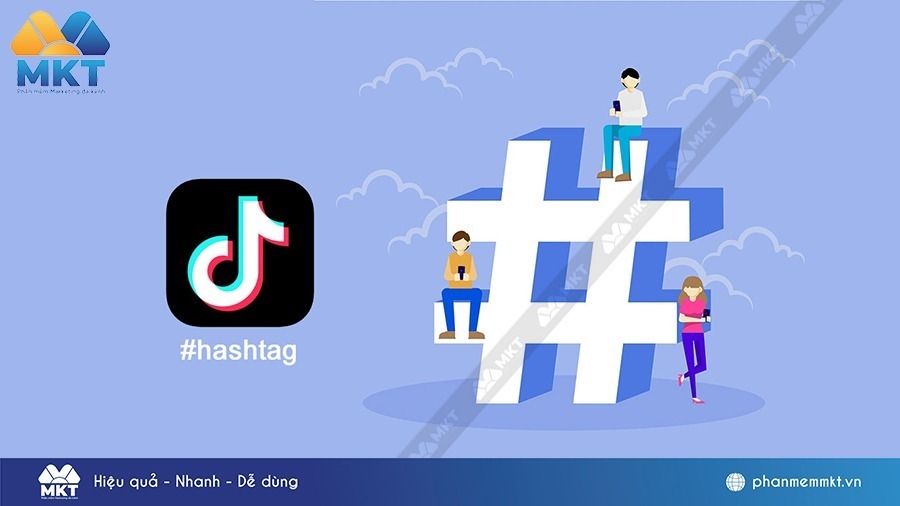sử dụng hashtag tiktok hiệu quả