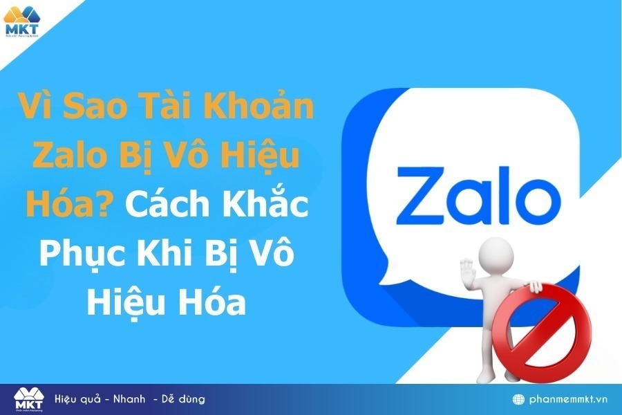 Tại Sao Tài Khoản Zalo Bị Vô Hiệu Hóa Và Cách Khắc Phục