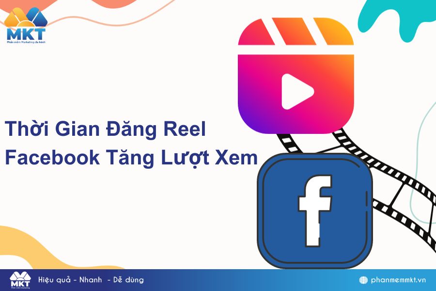 Thời gian đăng Reel Facebook tăng lượt xem