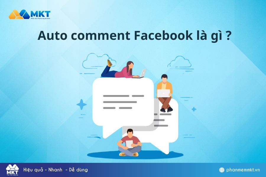 Tool auto comment facebook là gì ? 