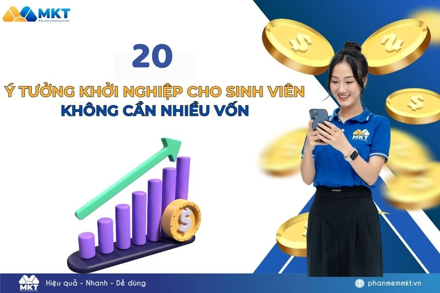 20 Ý Tưởng Startup Cho Sinh Viên Không Lo Về Vốn